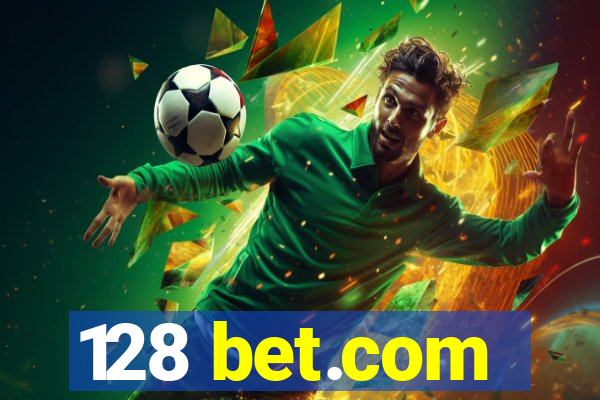 128 bet.com